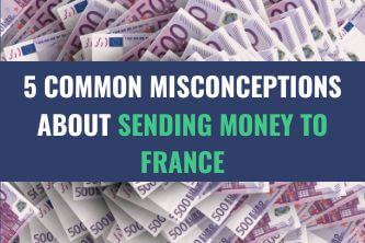 500 Euro denomination currency bills with the title - 5 Common Misconceptions about Sending Money to France