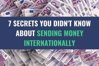 Numerous Euro monetary bills stacked on each other with the title - 7 Secrets You Didn't Know About Sending Money Internationally