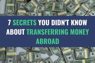 Bundles of US Dollar currency bills placed together with the title - 7 Secrets You Didn't Know About Transferring Money Abroad