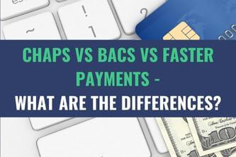 A zoomed in image of a laptop computer, a credit card and a currency bill with the title - Chaps vs BACS vs Faster Payments - What Are The Differences?