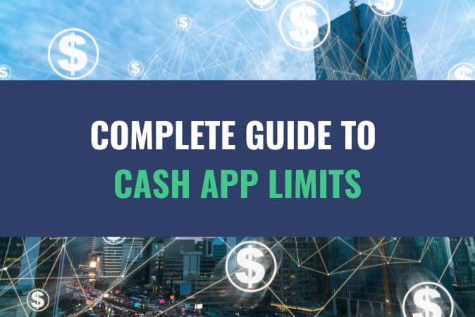 An image of a city with skyscrapers connected with US dollar signs with the title - Complete Guide To Cash App Limits