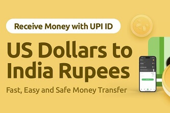 An infographic which says how to send US Dollars to Indian Rupees using UPI payments