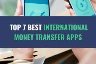 An image of a person holding 2 phones with currency exchange apps on them with the title - Top 7 Best International Money Transfer Apps