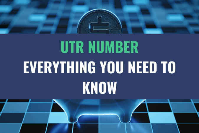 A hologram image with a currency symbol atop a colored grid with the title - UTR Number Everything You Need To Know