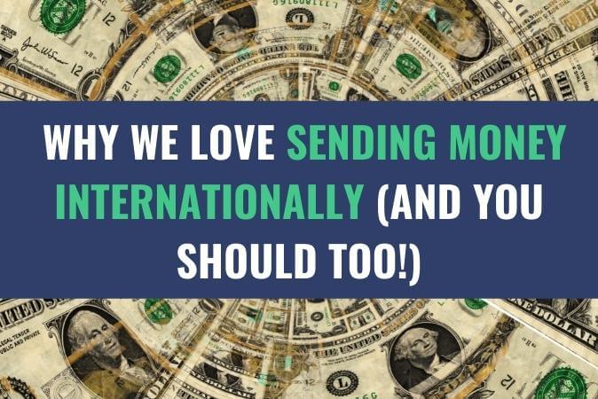 A circular layout of US Dollar bills with the title - Why We Love Sending Money Internationally (and You Should Too!)