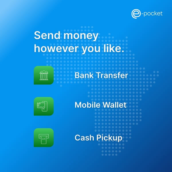 e-Pocket delivery methods to send money overseas from Australia